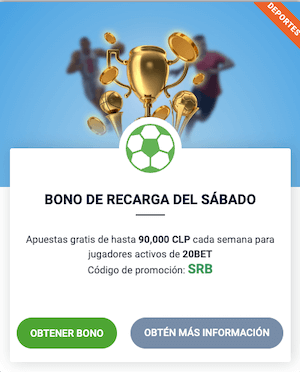 20Bet Chile - Promoción de Recarga a los sábados
