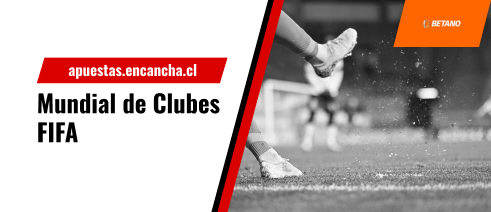 Apuestas y cuotas para el Mundial de Clubes 2023 con Betano