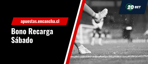 Bono de Recarga del sábado en 20Bet